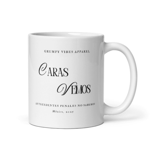 Taza Grumpy Vibes - Caras Vemos 11oz