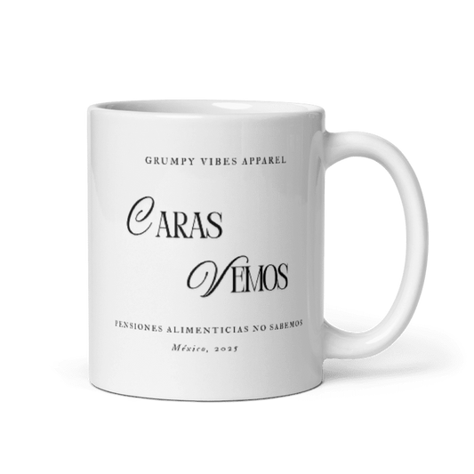 Taza Grumpy Vibes - Caras Vemos 11oz - Pensiones